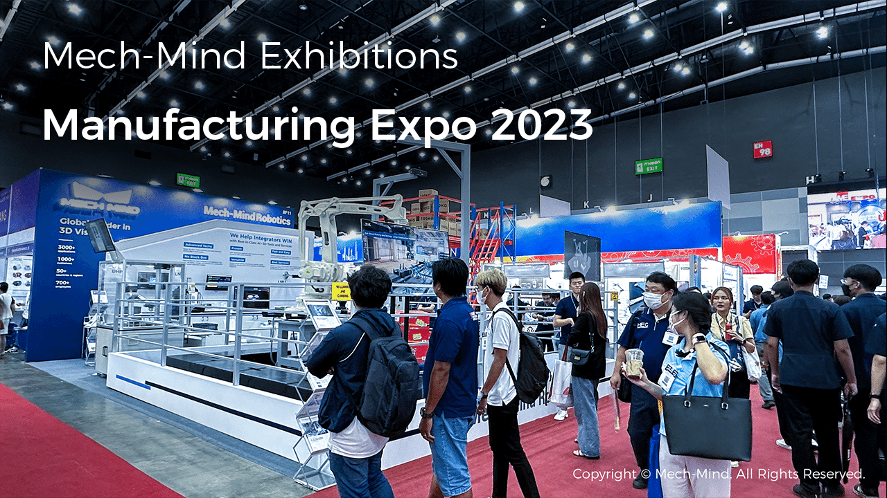 Mech-Mind Robotics Unveiled at Manufacturing Expo 2023 in Thailand