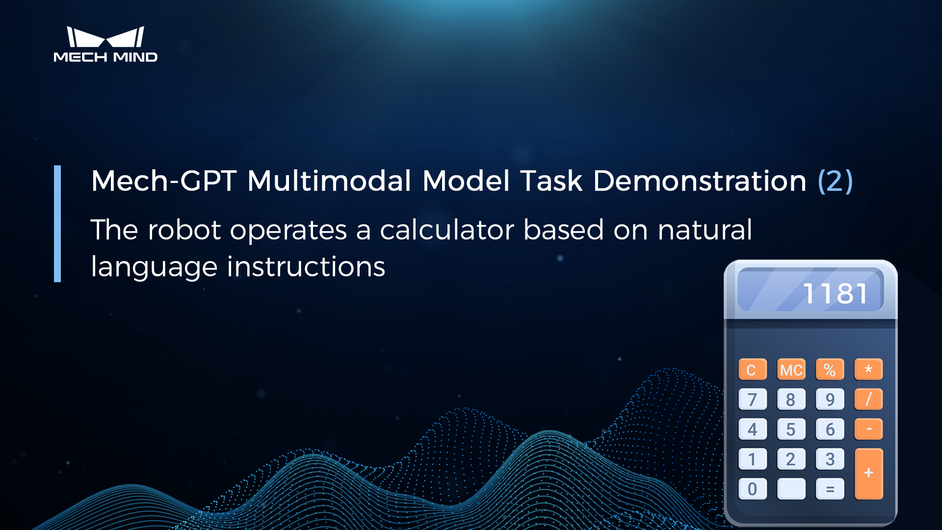 Mech-GPT Task Demo 2: The Robot Operates a Calculator Based on Natural Language Instructions