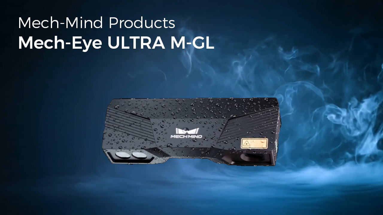 New Mech-Eye ULTRA M-GL: Built for Thin Parts, Transparent Objects & High-Throughput Applications